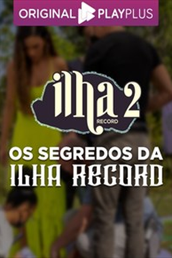 Poster de Curta Os Segredos da Ilha Record (2022)