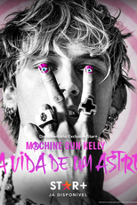 Machine Gun Kelly - A Vida De Um Astro (Machine Gun Kelly's Life In Pink)