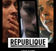 Republique: The Interactive