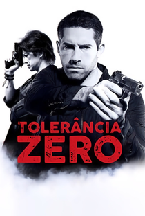 Tolerância Zero - Poster / Capa / Cartaz - Oficial 1
