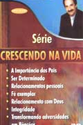 Poster de Série Crescendo na Vida (2003)