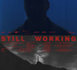Still Working