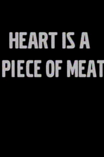 Poster de Curta O Coração é um Pedaço de Carne (2003)