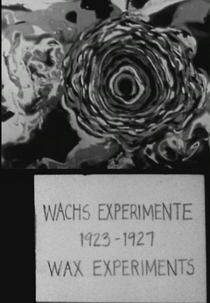 Wachsexperimente (Wachsexperimente)