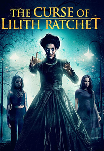 American Poltergeist: The Curse of Lilith Ratchet (American Poltergeist: The Curse of Lilith Ratchet)