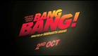 BANG BANG : Out on 2nd October
