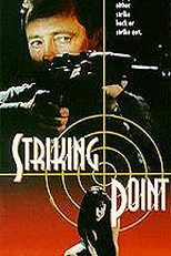 Na Mira de Fogo (Striking Point)