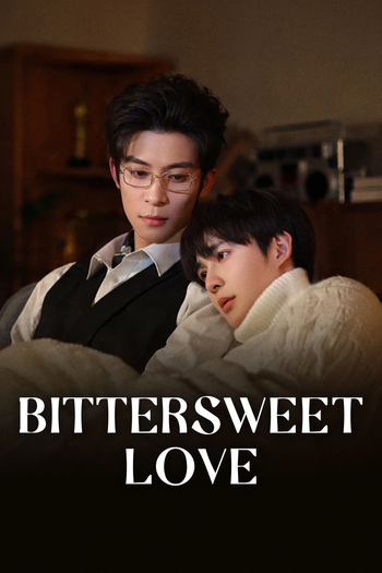 Poster de Série Bittersweet Love (2026)