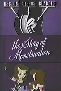 The Story of Menstruation - Poster / Capa / Cartaz - Oficial 1