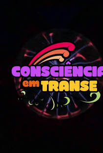 Consciência em Transe - Psicodália - Poster / Capa / Cartaz - Oficial 1