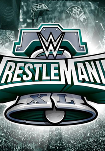 WrestleMania XL (WrestleMania XL)