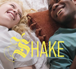 Shake