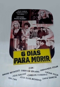 Seis Días Para Morir (La Rabia) (Seis Días Para Morir (La Rabia))