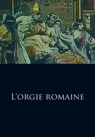 L'Orgie Romaine