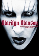 Marilyn Manson - Guns, God and Government (Marilyn Manson - Guns, God and Government World Tour)