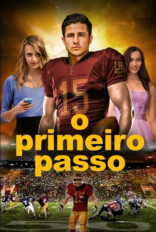 Poster 4 de Filme O Primeiro Passo (2016)