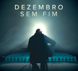 Dezembro sem fim