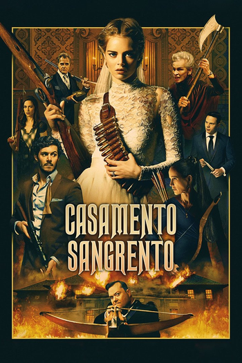  de Filme Casamento Sangrento (2019)