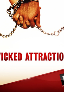 Atração Perigosa (4ª Temporada) (Wicked Attraction (Season 4))