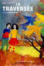 The Crossing (La Traversée)