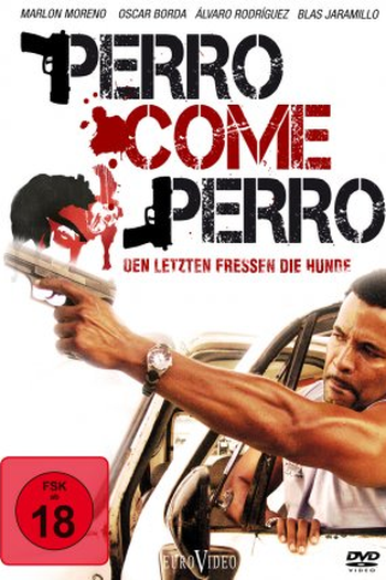  de Filme Cão Come Cão (2008)