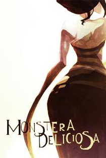 Monstera Deliciosa - Poster / Capa / Cartaz - Oficial 1