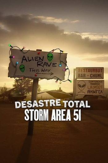  de Filme Desastre Total: Storm Area 51 (2025)