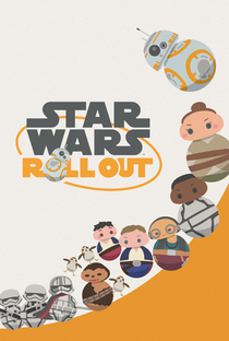Star Wars: Roll Out - Poster / Capa / Cartaz - Oficial 1