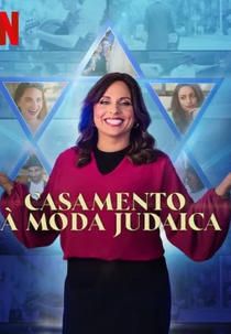Casamento à Moda Judaica (1ª Temporada) (Jewish Matchmaking)