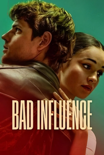 Má Influência - Poster / Capa / Cartaz - Oficial 5