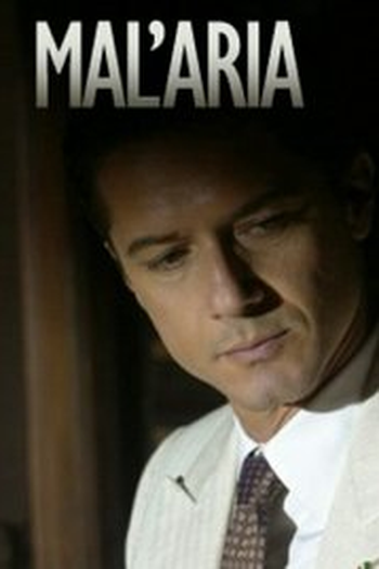 Poster de Série Mal'aria (2009)