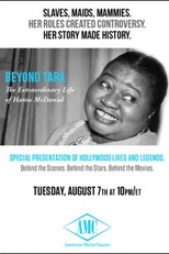 Beyond Tara: The Extraordinary Life of Hattie McDaniel (Beyond Tara: The Extraordinary Life of Hattie McDaniel)