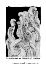 Ela Morava na Frente do Cinema (Ela Morava na Frente do Cinema)