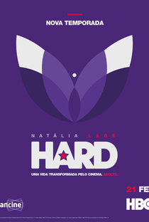 Hard (2ª Temporada) - Poster / Capa / Cartaz - Oficial 1