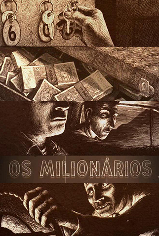 Poster 1 de Curta Os Milionários (2011)