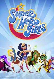 DC Super Hero Girls: Super Curtas (DC Super Hero Girls: Super Shorts)