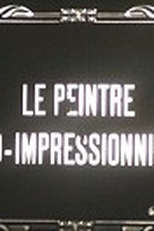 Le peintre néo-impressionniste (Le peintre néo-impressionniste)