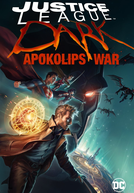 Liga da Justiça Sombria: Guerra de Apokolips (Justice League Dark: Apokolips War)