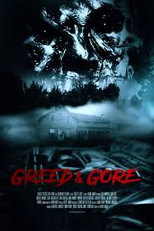 Greed & Gore (Greed & Gore)