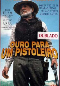 Ouro Para Um Pistoleiro (Where The Hell's That Gold)