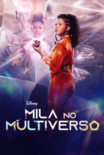 Mila No Multiverso (1ª Temporada) - Poster / Capa / Cartaz - Oficial 2