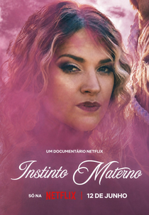 Instinto Materno (Maternal Instinct)