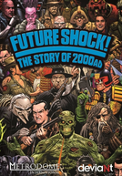 Future Shock! The Story Of 2000AD (Future Shock! The Story Of 2000AD)