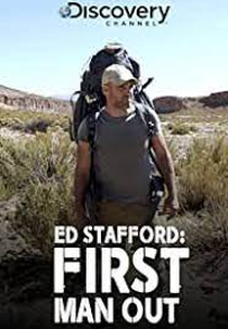 Ed Stafford: Contra Todos (3ª Temporada) (Ed Stafford: First Man Out (Season 3))