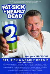 Gordo, Doente e Quase Morto 2 - Poster / Capa / Cartaz - Oficial 1