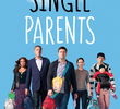Single Parents (1ª Temporada)