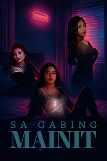 Poster de Filme Sa gabing mainit (2025)
