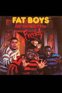 Fat Boys: Are You Ready for Freddy - Poster / Capa / Cartaz - Oficial 1