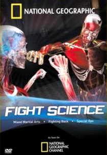 A Ciência das Artes Marciais: Auto Defesa (Fight Science)