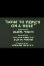 Goin' to Heaven on a Mule (Goin' to Heaven on a Mule)